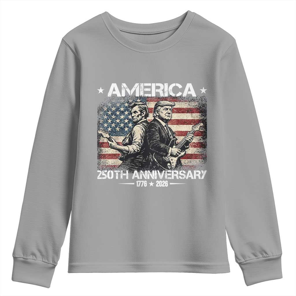 250th Anniversary Abraham Lincoln and Trump Rocking Youth Sweatshirt Rock n Roll Electric Guitar Duel Patriotic 1776-2026 TS02 Sport Gray Print Your Wear