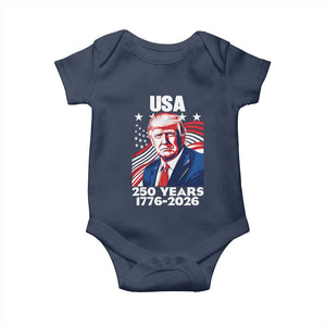 USA 250 Years 1776-2026 Trump Patriotic Portrait Baby Onesie American Flag Semiquincentennial Celebration TS02 Navy Print Your Wear