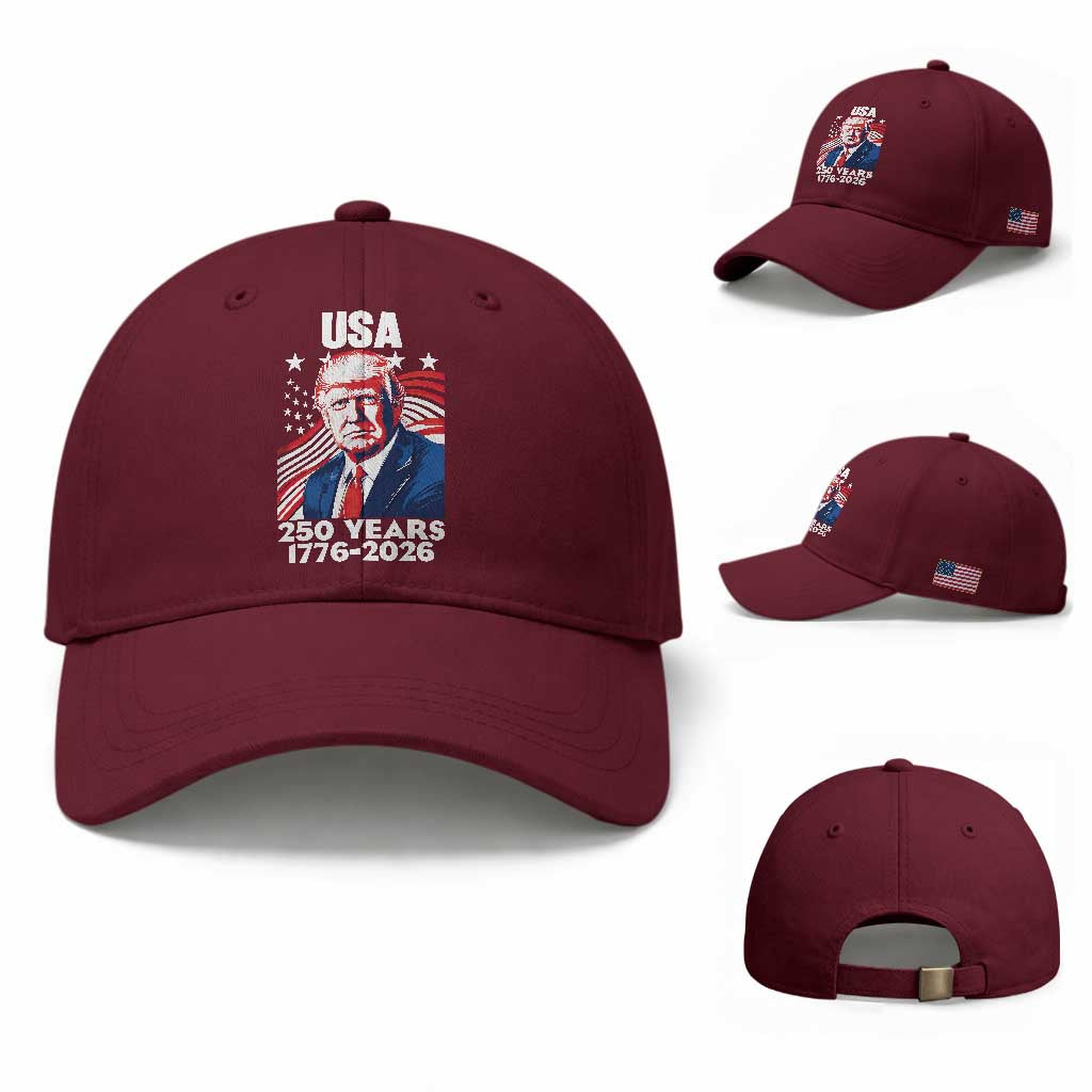 USA 250 Years 1776-2026 Trump Patriotic Portrait Baseball Cap American Flag Semiquincentennial Celebration TS02 Baseball Cap Universal Fit Maroon Print Your Wear