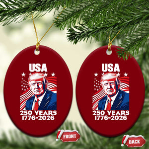 USA 250 Years 1776-2026 Trump Patriotic Portrait Ceramic Ornament American Flag Semiquincentennial Celebration TS02 Print Your Wear