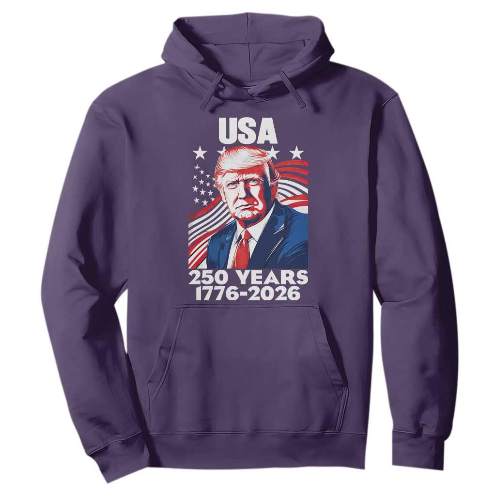 USA 250 Years 1776-2026 Trump Patriotic Portrait Hoodie American Flag Semiquincentennial Celebration TS02 Purple Print Your Wear