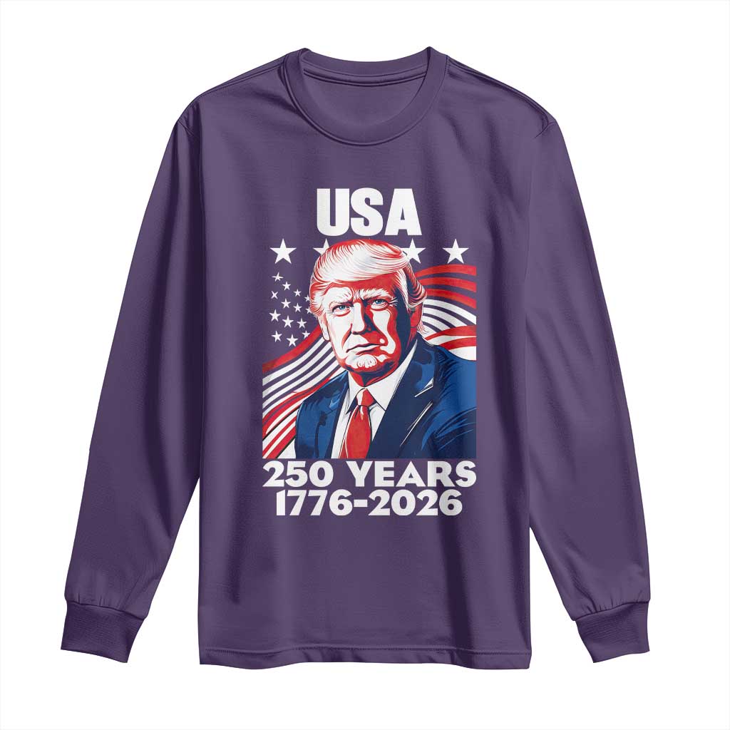 USA 250 Years 1776-2026 Trump Patriotic Portrait Long Sleeve Shirt American Flag Semiquincentennial Celebration TS02 Purple Print Your Wear