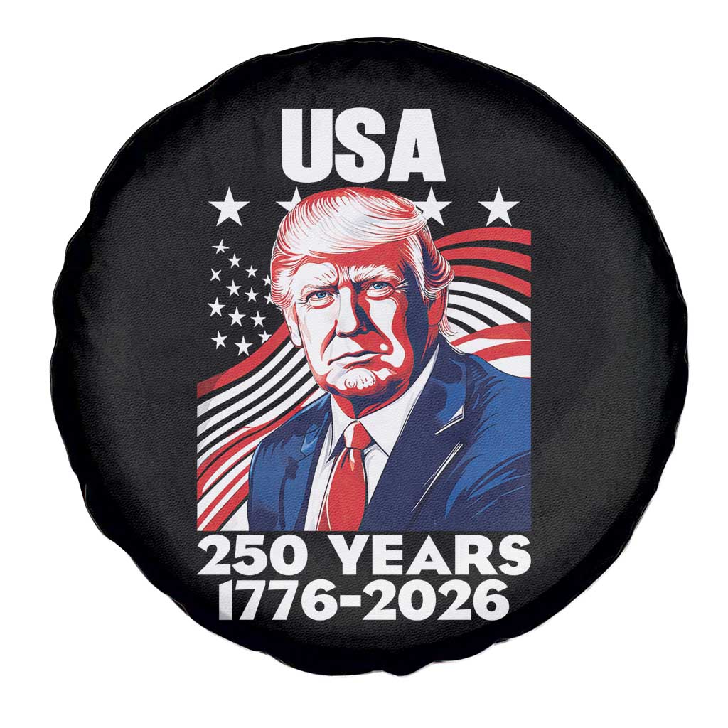 USA 250 Years 1776-2026 Trump Patriotic Portrait Spare Tire Cover American Flag Semiquincentennial Celebration TS02 Print Your Wear