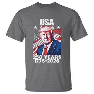 USA 250 Years 1776-2026 Trump Patriotic Portrait T Shirt American Flag Semiquincentennial Celebration TS02 Charcoal Print Your Wear