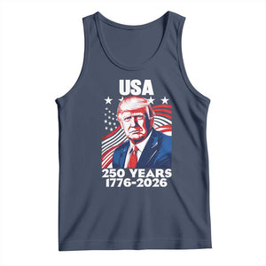 USA 250 Years 1776-2026 Trump Patriotic Portrait Tank Top American Flag Semiquincentennial Celebration TS02 Navy Print Your Wear