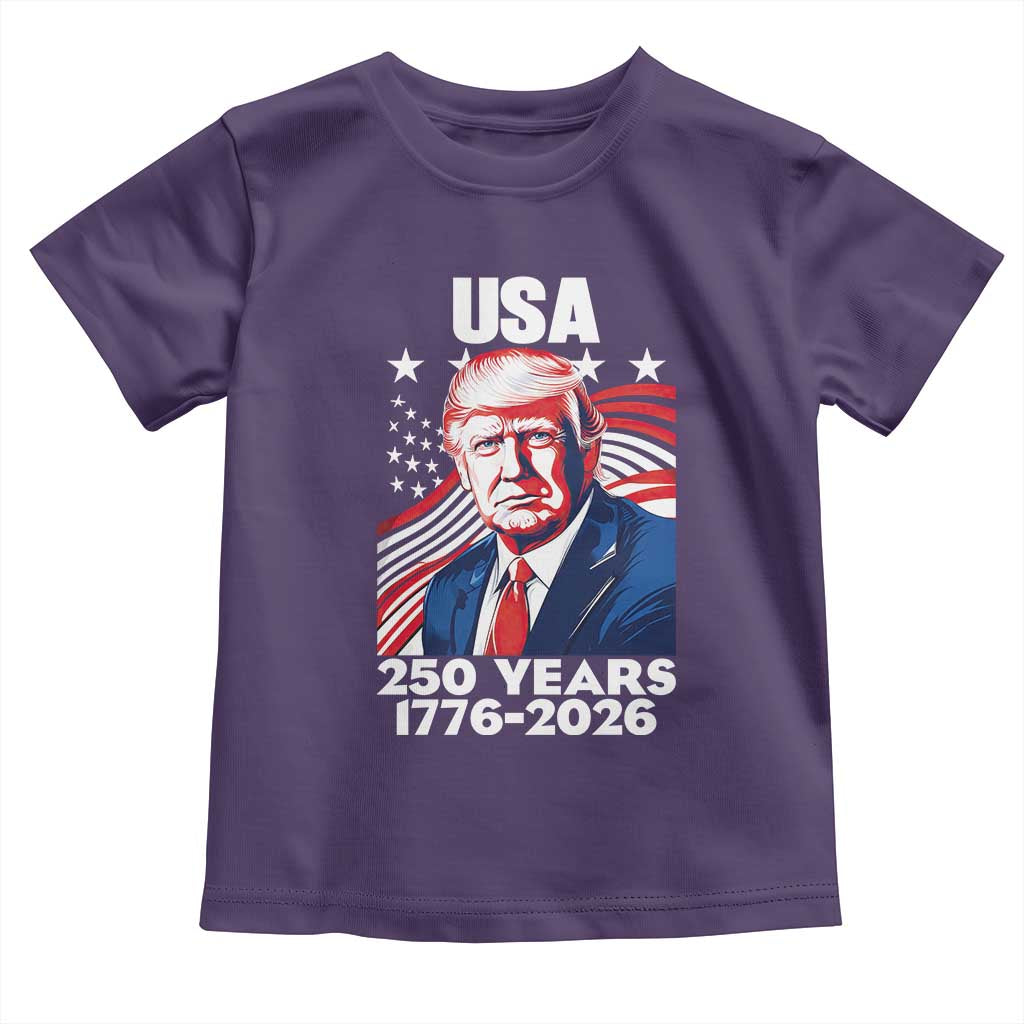 USA 250 Years 1776-2026 Trump Patriotic Portrait Toddler T Shirt American Flag Semiquincentennial Celebration TS02 Purple Print Your Wear