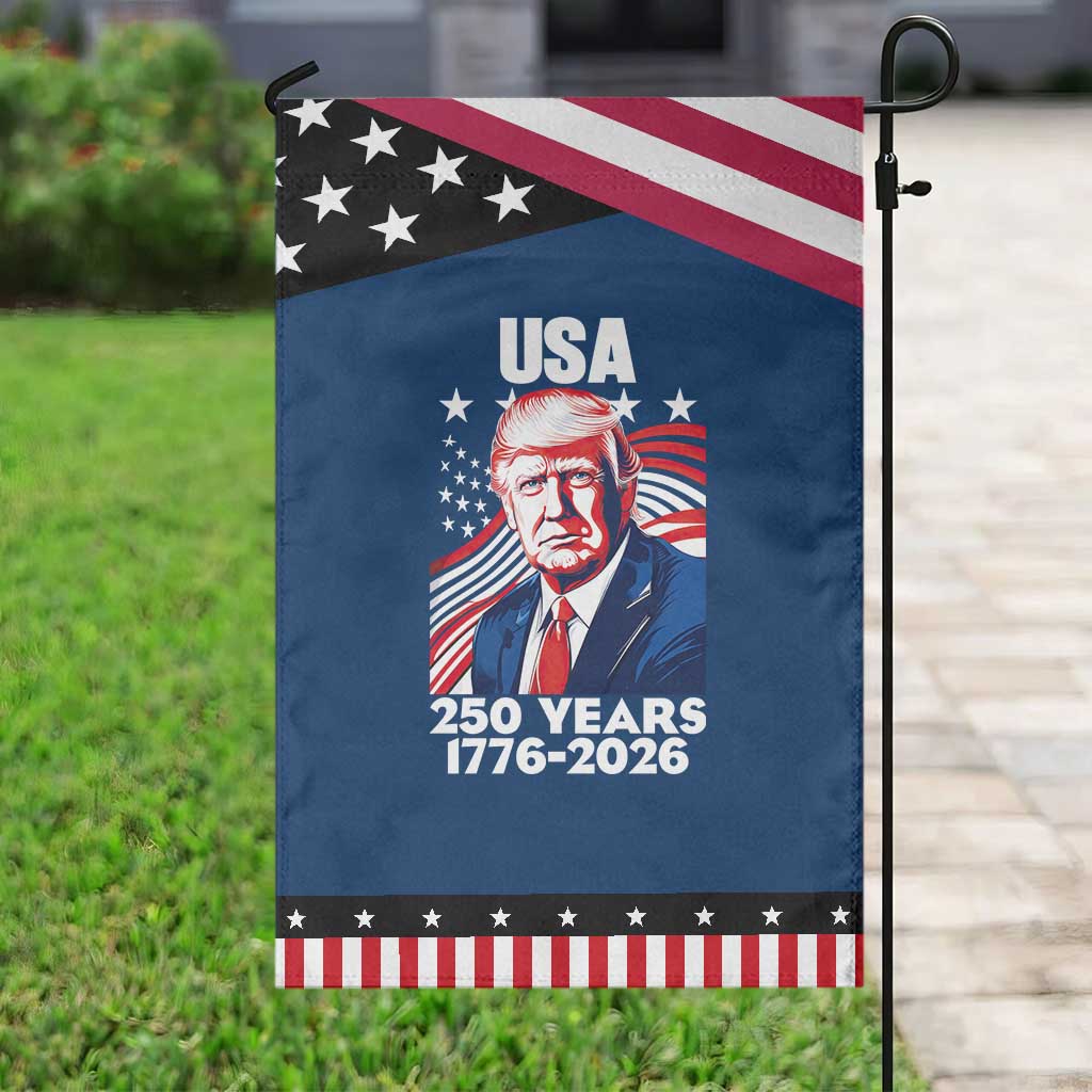 USA 250 Years 1776-2026 Trump Patriotic Portrait Patriotic Garden Flag American Flag Semiquincentennial Celebration TS02 Classic Blue Black Print Your Wear