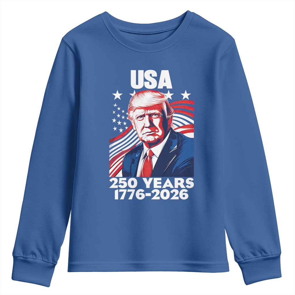 USA 250 Years 1776-2026 Trump Patriotic Portrait Youth Sweatshirt American Flag Semiquincentennial Celebration TS02 Royal Blue Print Your Wear