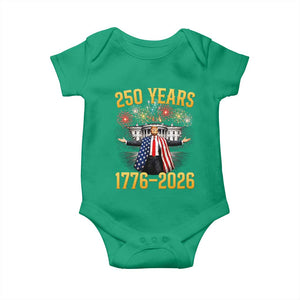 250 Years 1776-2026 Trump Daddys Home Patriotic Baby Onesie Fireworks 250th Anniversary Semiquincentennial Celebration TS02 Irish Green Print Your Wear
