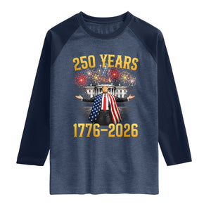 250 Years 1776-2026 Trump Daddys Home Patriotic Raglan Shirt Fireworks 250th Anniversary Semiquincentennial Celebration TS02 Heather Denim Navy Print Your Wear