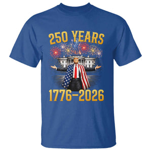 250 Years 1776-2026 Trump Daddys Home Patriotic T Shirt Fireworks 250th Anniversary Semiquincentennial Celebration TS02 Royal Blue Print Your Wear