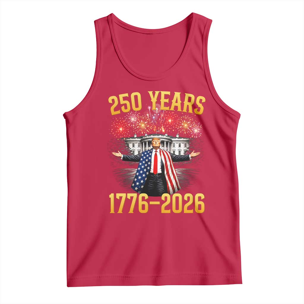 250 Years 1776-2026 Trump Daddys Home Patriotic Tank Top Fireworks 250th Anniversary Semiquincentennial Celebration TS02 Red Print Your Wear