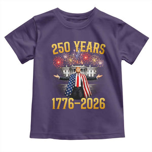 250 Years 1776-2026 Trump Daddys Home Patriotic Toddler T Shirt Fireworks 250th Anniversary Semiquincentennial Celebration TS02 Purple Print Your Wear