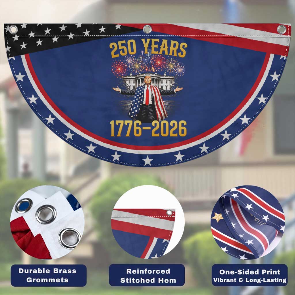250 Years 1776-2026 Trump Daddys Home American Patriotic Fan Flag Fireworks 250th Anniversary Semiquincentennial Celebration