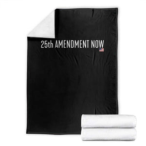 25th Amendment Now Minimalist Typography Graphic Throw Blanket Political Satire Patriotic American Flag TS02 Black Print Your Wear