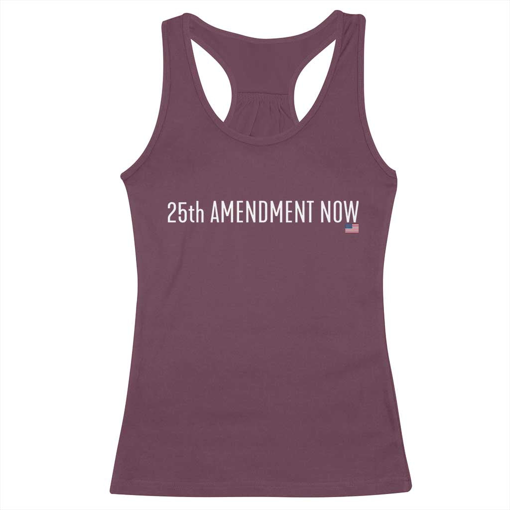 25th Amendment Now Minimalist Typography Graphic Racerback Tank Top Political Satire Patriotic American Flag TS02 Maroon Print Your Wear