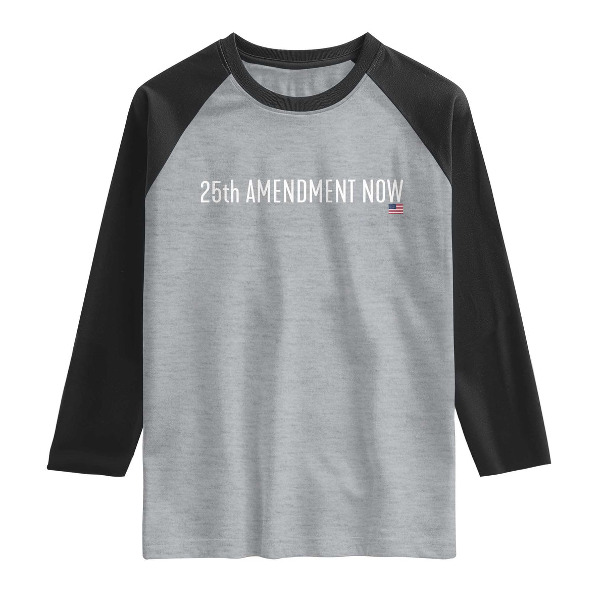 25th Amendment Now Minimalist Typography Graphic Raglan Shirt Political Satire Patriotic American Flag TS02 Heather Gray Black Print Your Wear