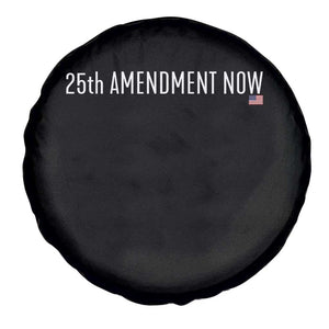 25th Amendment Now Minimalist Typography Graphic Spare Tire Cover Political Satire Patriotic American Flag TS02 Print Your Wear
