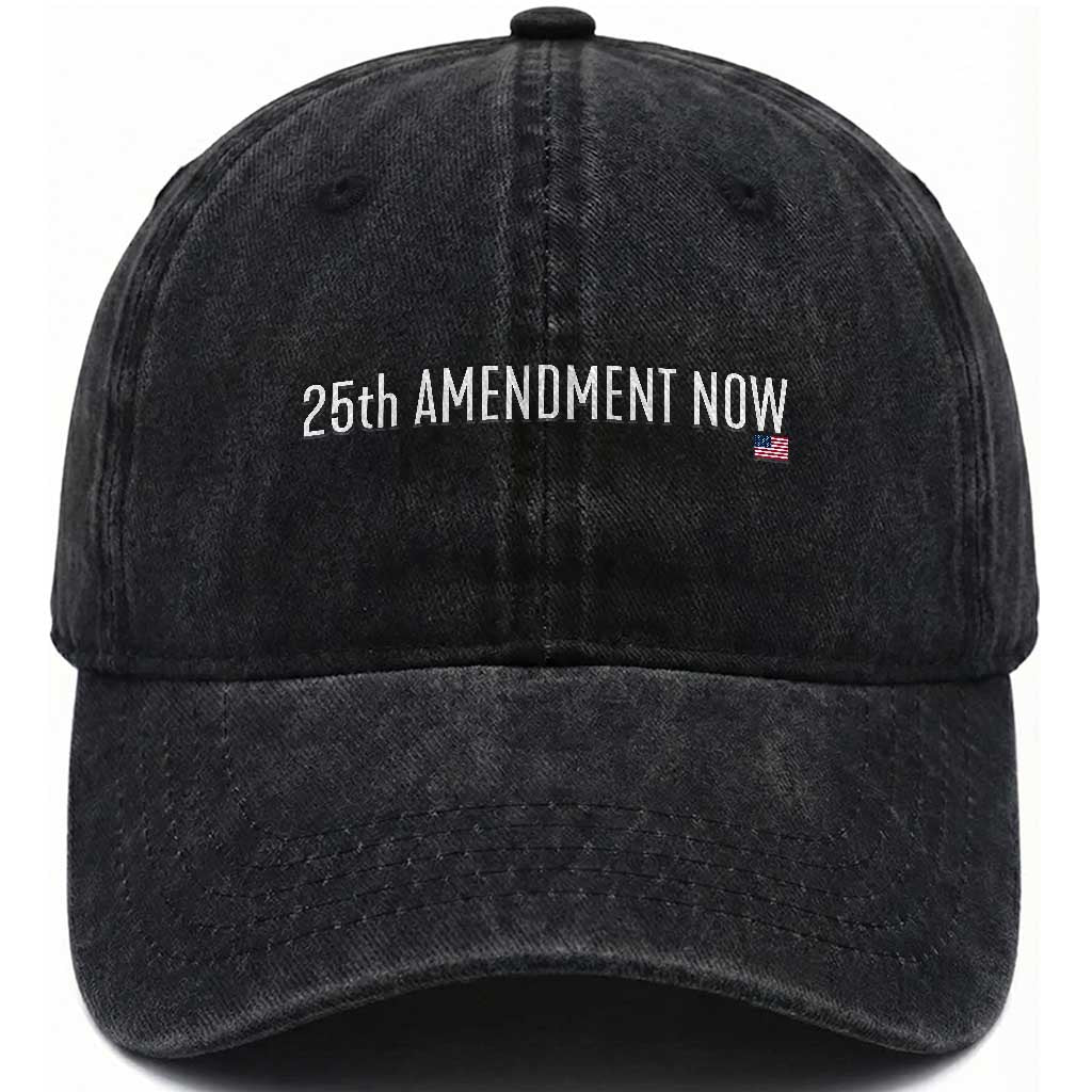 25th Amendment Now Minimalist Typography Graphic Washed Cotton Baseball Cap Political Satire Patriotic American Flag TS02 Print Your Wear