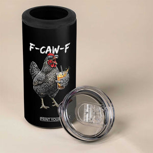 F-CAW-F Sarcastic Chicken Drinking Coffee 4 in 1 Can Cooler Tumbler Funny Morning Mood Grumpy Hen Iced Coffee Lover TS02 Print Your Wear