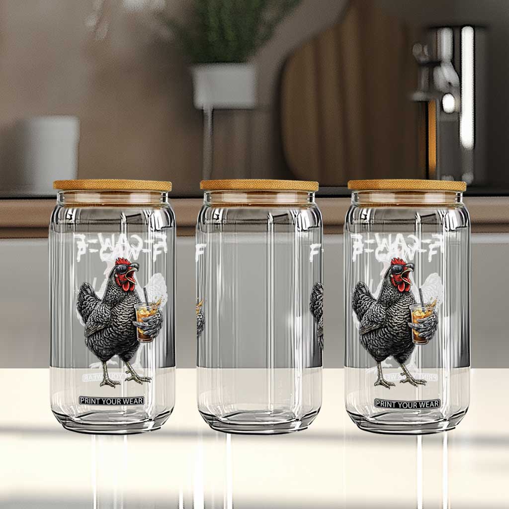 F-CAW-F Sarcastic Chicken Drinking Coffee Glass Can Funny Morning Mood Grumpy Hen Iced Coffee Lover TS02 Print Your Wear