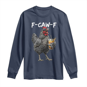 F-CAW-F Sarcastic Chicken Drinking Coffee Long Sleeve Shirt Funny Morning Mood Grumpy Hen Iced Coffee Lover TS02 Navy Print Your Wear