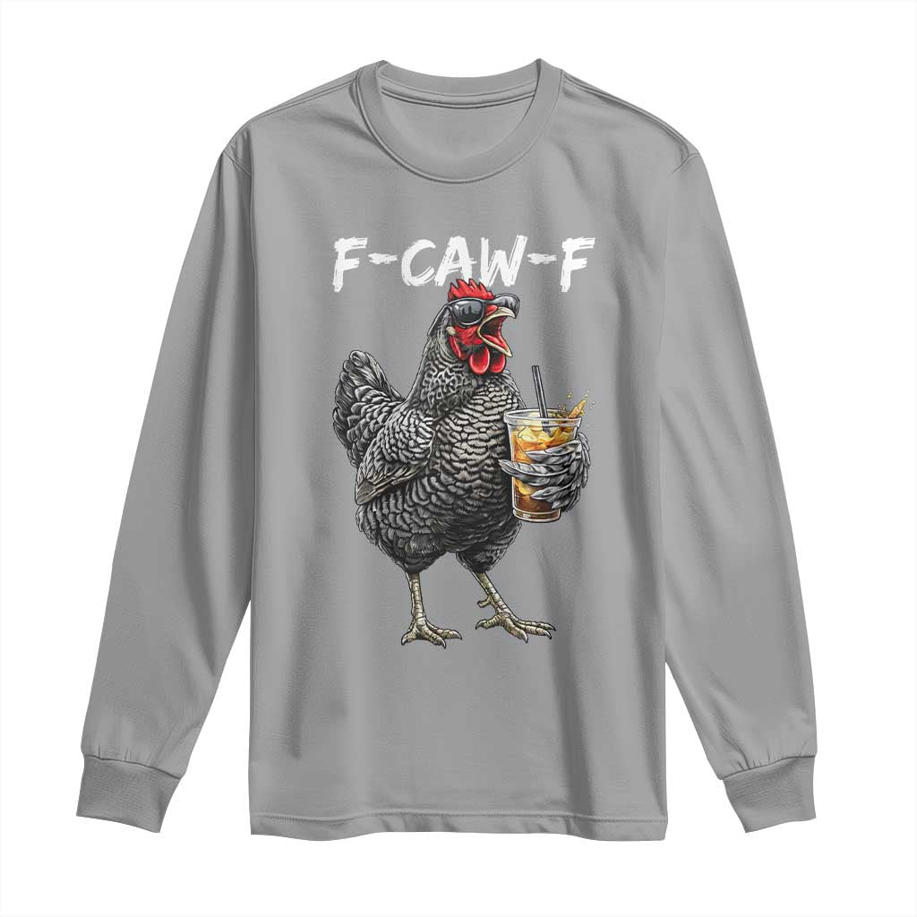 F-CAW-F Sarcastic Chicken Drinking Coffee Long Sleeve Shirt Funny Morning Mood Grumpy Hen Iced Coffee Lover TS02 Sport Gray Print Your Wear