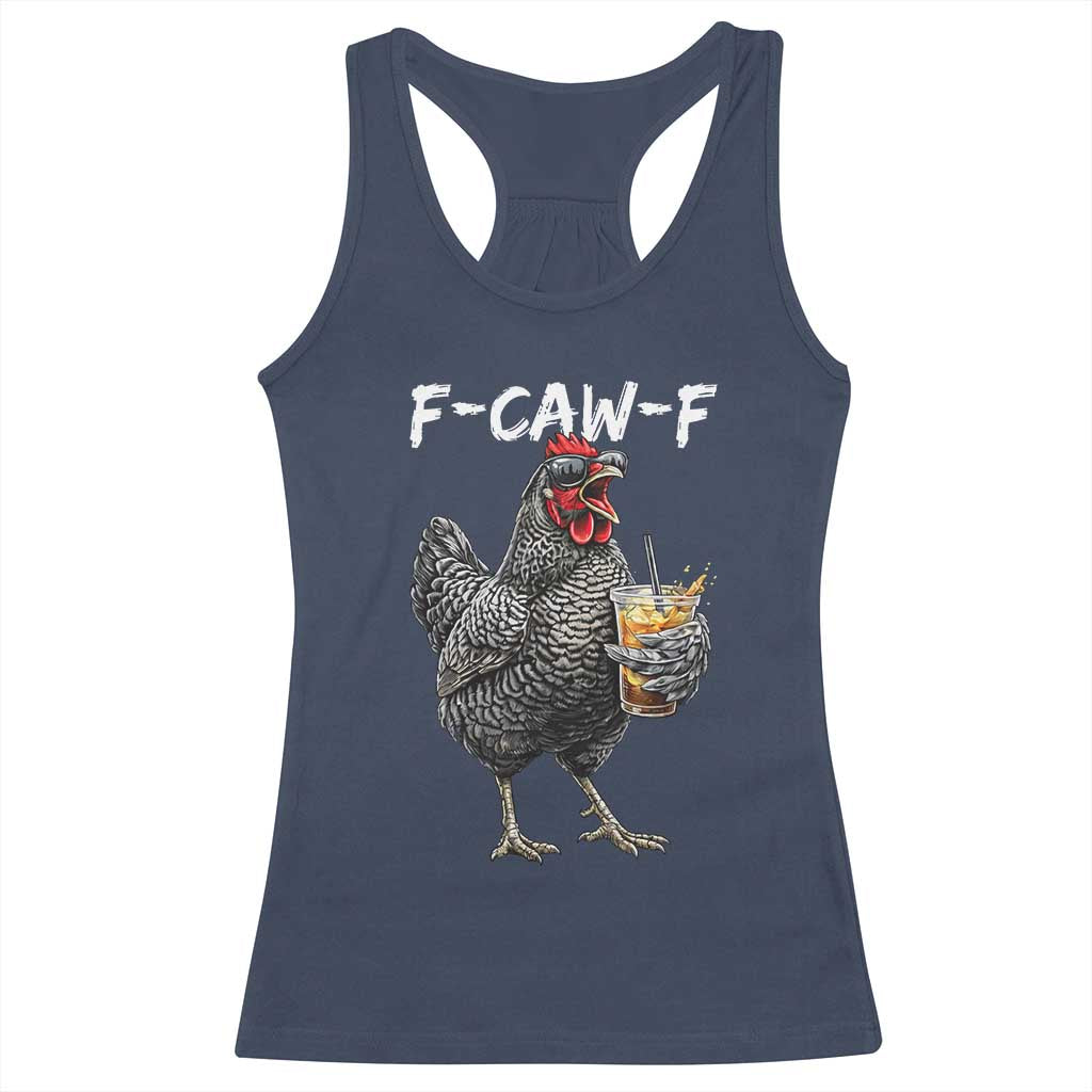 F-CAW-F Sarcastic Chicken Drinking Coffee Racerback Tank Top Funny Morning Mood Grumpy Hen Iced Coffee Lover TS02 Navy Print Your Wear