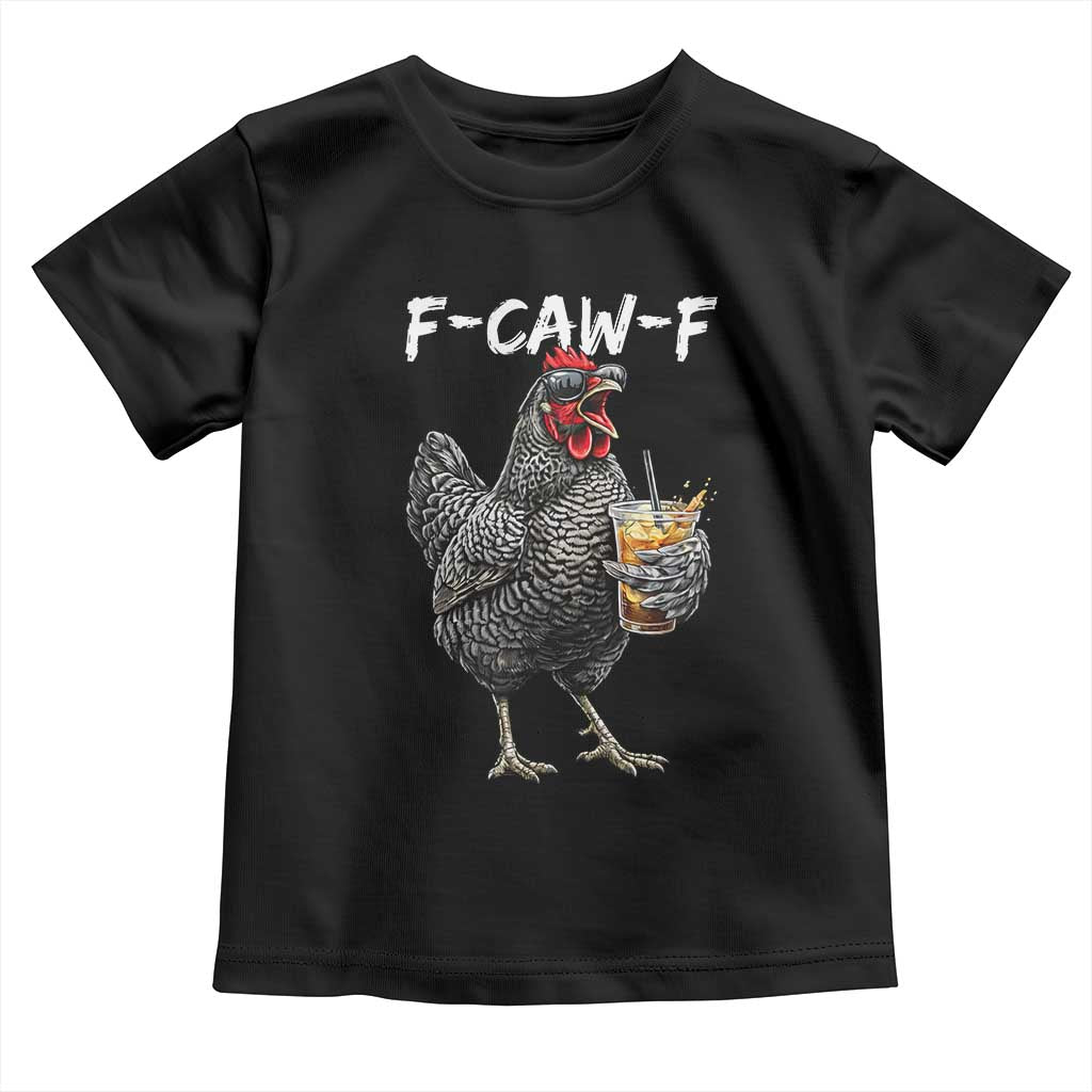F-CAW-F Sarcastic Chicken Drinking Coffee Toddler T Shirt Funny Morning Mood Grumpy Hen Iced Coffee Lover TS02 Black Print Your Wear