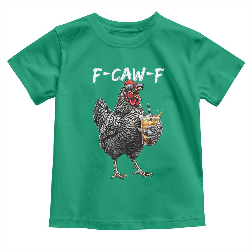 F-CAW-F Sarcastic Chicken Drinking Coffee Toddler T Shirt Funny Morning Mood Grumpy Hen Iced Coffee Lover TS02 Irish Green Print Your Wear