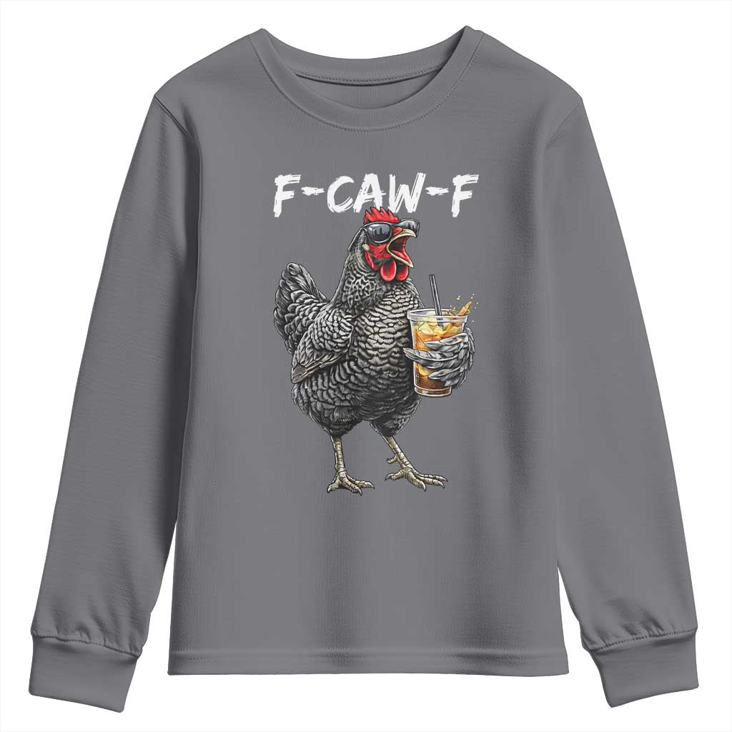 F-CAW-F Sarcastic Chicken Drinking Coffee Youth Sweatshirt Funny Morning Mood Grumpy Hen Iced Coffee Lover TS02 Charcoal Print Your Wear