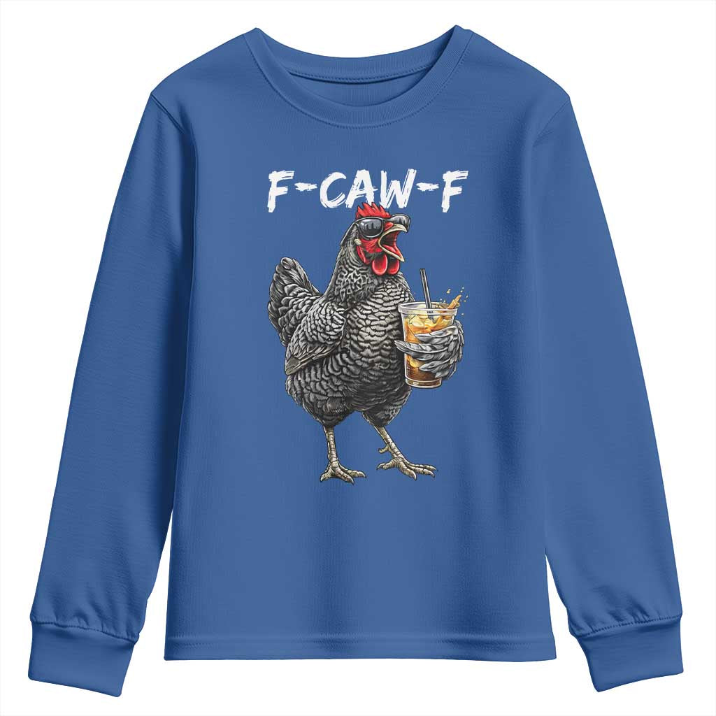F-CAW-F Sarcastic Chicken Drinking Coffee Youth Sweatshirt Funny Morning Mood Grumpy Hen Iced Coffee Lover TS02 Royal Blue Print Your Wear
