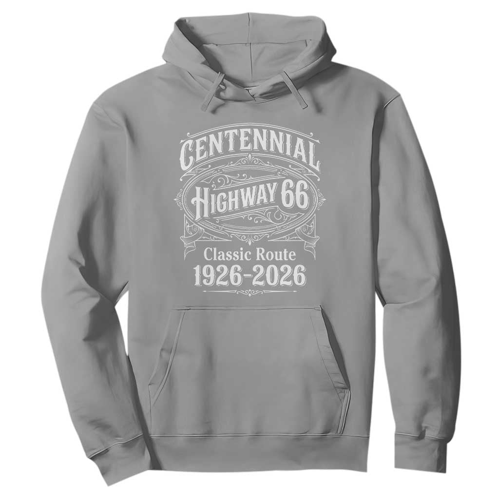 America Highway 66 Centennial 1926-2026 Classic Route Hoodie Vintage The Mother Road Victorian Filigree Graphic TS02 Sport Gray Print Your Wear