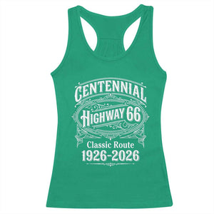 America Highway 66 Centennial 1926-2026 Classic Route Racerback Tank Top Vintage The Mother Road Victorian Filigree Graphic TS02 Irish Green Print Your Wear