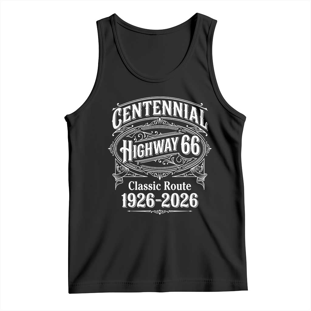 America Highway 66 Centennial 1926-2026 Classic Route Tank Top Vintage The Mother Road Victorian Filigree Graphic TS02 Black Print Your Wear
