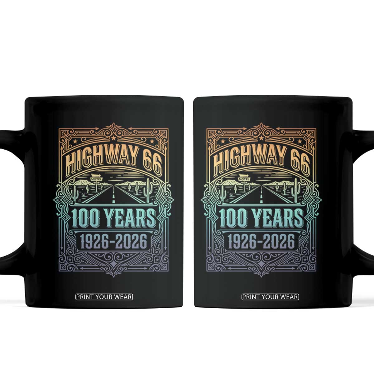 America Highway 66 100 Years Centennial 1926-2026 Coffee Mug Retro Desert Horizon The Mother Road Colorful Graphic TS02 Black Print Your Wear
