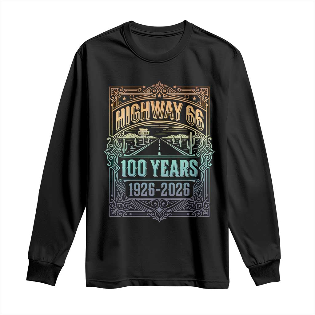 America Highway 66 100 Years Centennial 1926-2026 Long Sleeve Shirt Retro Desert Horizon The Mother Road Colorful Graphic TS02 Black Print Your Wear