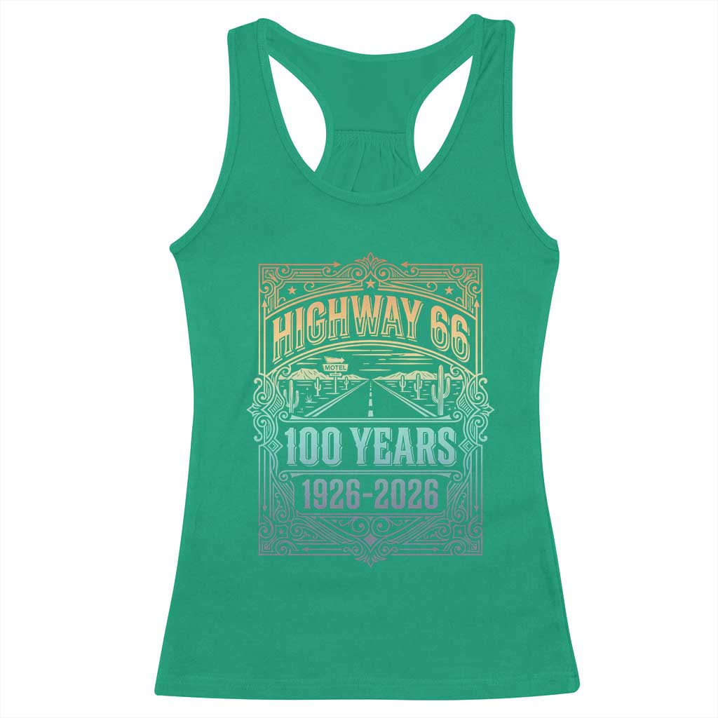 America Highway 66 100 Years Centennial 1926-2026 Racerback Tank Top Retro Desert Horizon The Mother Road Colorful Graphic TS02 Irish Green Print Your Wear