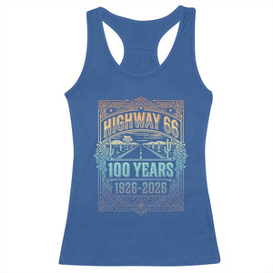 America Highway 66 100 Years Centennial 1926-2026 Racerback Tank Top Retro Desert Horizon The Mother Road Colorful Graphic TS02 Royal Blue Print Your Wear