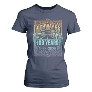 America Highway 66 100 Years Centennial 1926-2026 T Shirt For Women Retro Desert Horizon The Mother Road Colorful Graphic TS02 Navy Print Your Wear