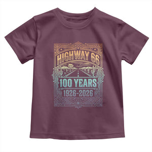 America Highway 66 100 Years Centennial 1926-2026 Toddler T Shirt Retro Desert Horizon The Mother Road Colorful Graphic TS02 Maroon Print Your Wear