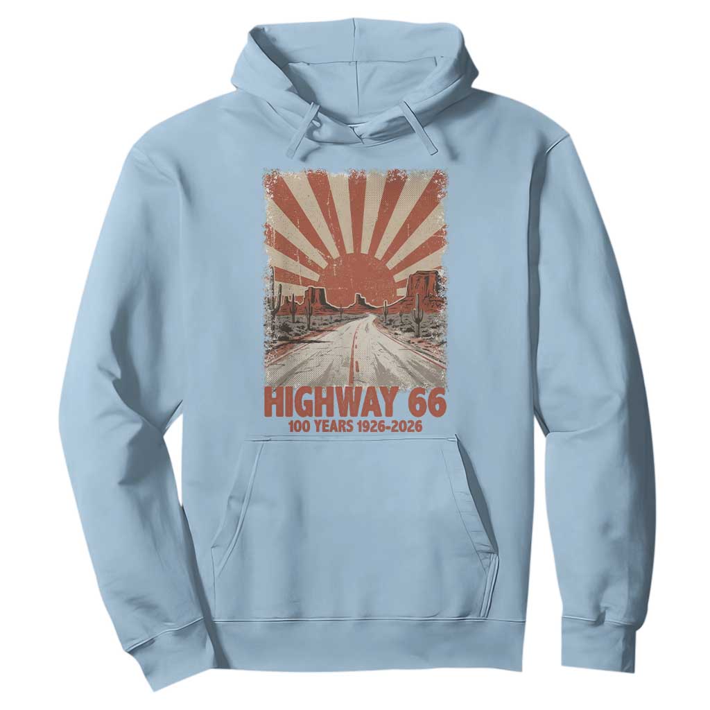Highway 66 Main Street of America Sunset Horizon Hoodie Centennial 1926-2026 Retro Desert Sunburst Graphic TS02 Light Blue Print Your Wear