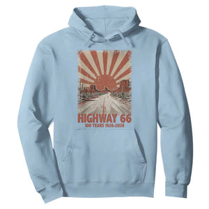 Highway 66 Main Street of America Sunset Horizon Hoodie Centennial 1926-2026 Retro Desert Sunburst Graphic TS02 Light Blue Print Your Wear