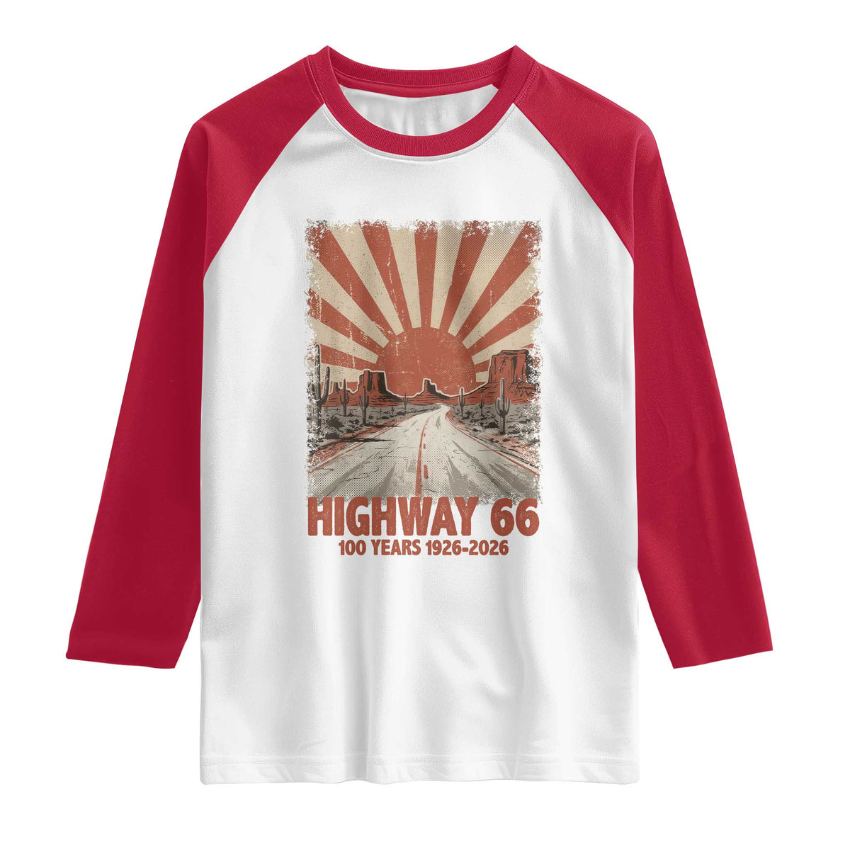 Highway 66 Main Street of America Sunset Horizon Raglan Shirt Centennial 1926-2026 Retro Desert Sunburst Graphic TS02 White Red Print Your Wear