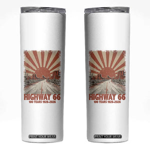Highway 66 Main Street of America Sunset Horizon Skinny Tumbler Centennial 1926-2026 Retro Desert Sunburst Graphic TS02 White Print Your Wear
