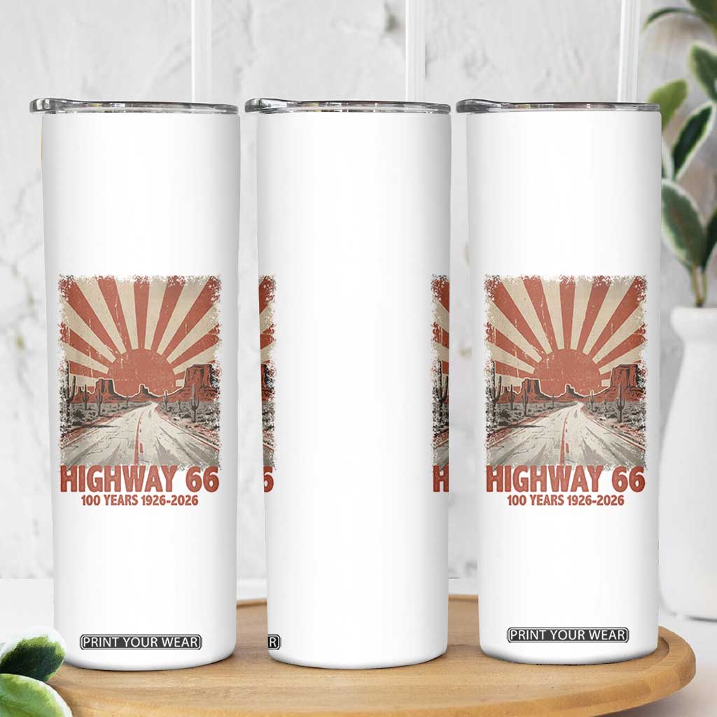 Highway 66 Main Street of America Sunset Horizon Skinny Tumbler Centennial 1926-2026 Retro Desert Sunburst Graphic TS02 Print Your Wear