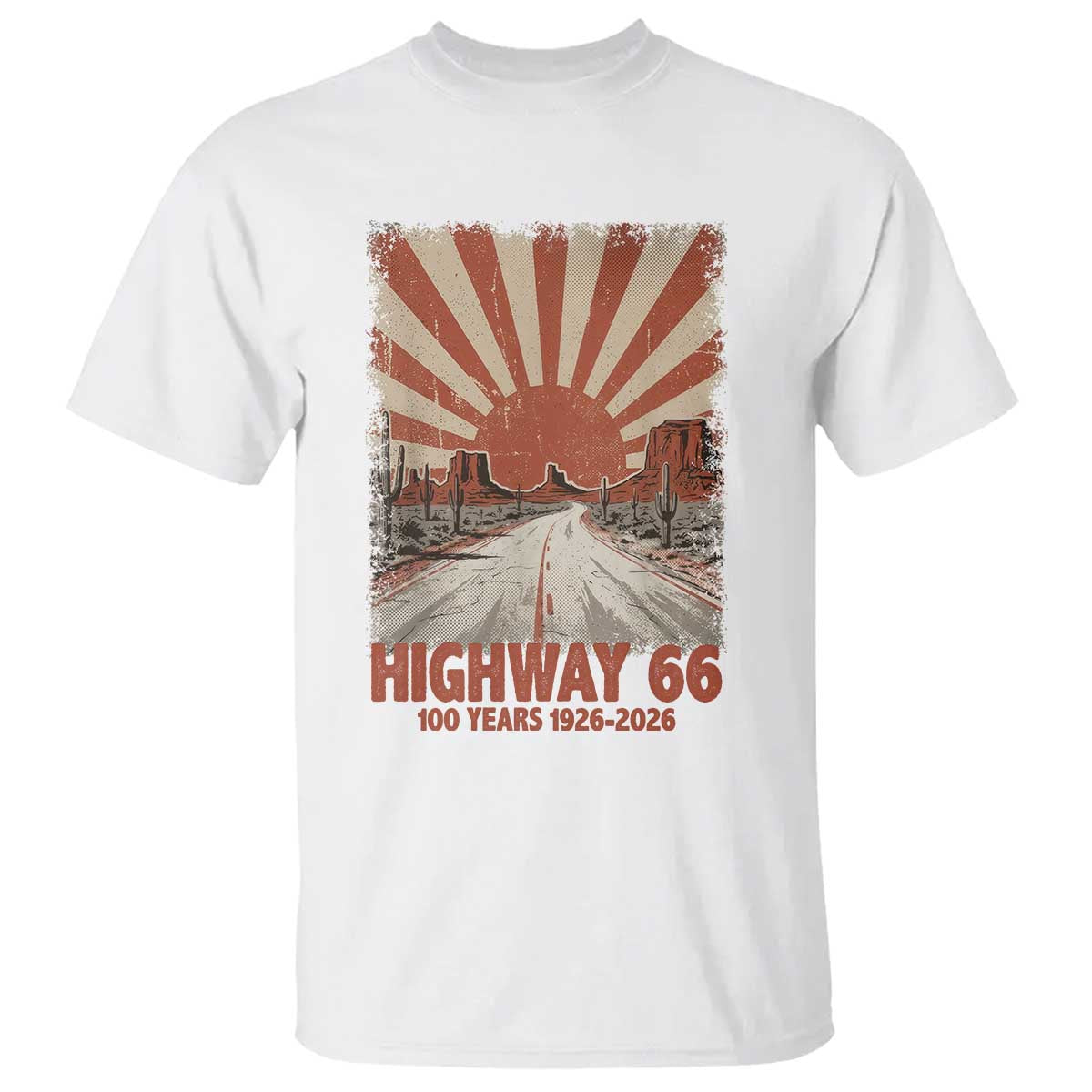Highway 66 Main Street of America Sunset Horizon T Shirt Centennial 1926-2026 Retro Desert Sunburst Graphic TS02 White Print Your Wear