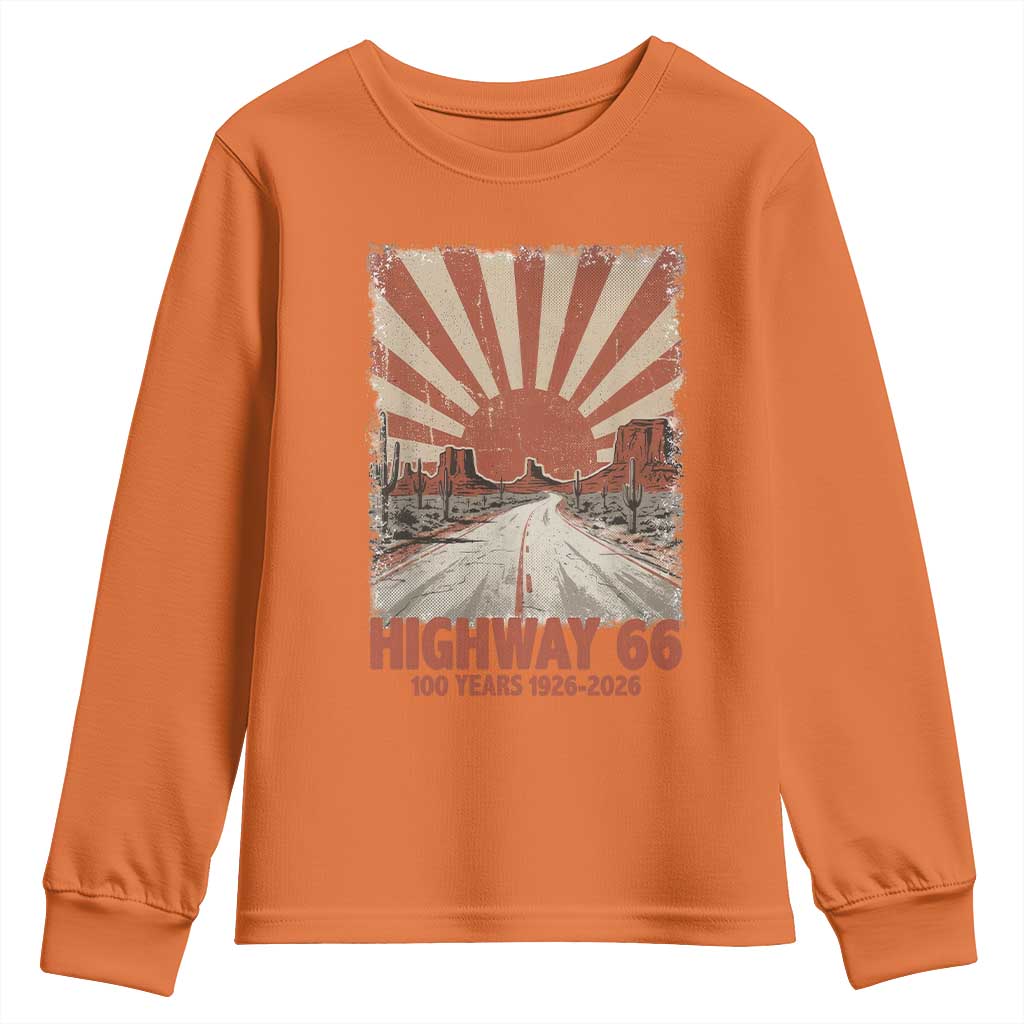 Highway 66 Main Street of America Sunset Horizon Youth Sweatshirt Centennial 1926-2026 Retro Desert Sunburst Graphic TS02 Orange Print Your Wear