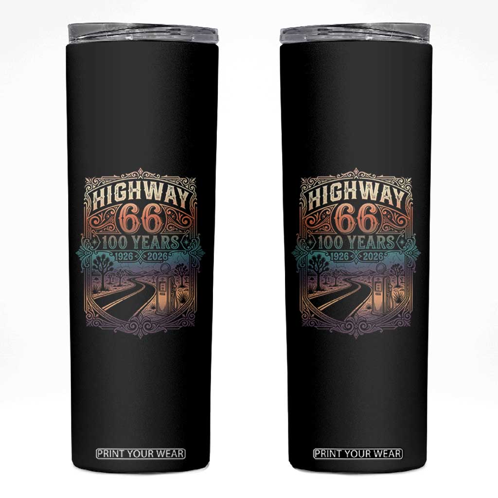 Highway 66 100 Years of the Mother Road Skinny Tumbler Centennial 1926-2026 Desert Oasis Retro Rainbow Graphic TS02 Black Print Your Wear