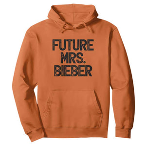 Future Mrs. Pop Star Bride to Be Hoodie Iconic Music Fan Gift Vintage TS02 Orange Print Your Wear